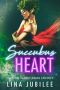 [Succubus Sirens 02] • Succubus Heart